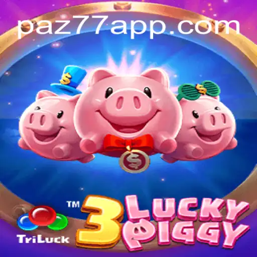 Exploring 3LUCKYPIGGY: The Thrilling Game at PAZ77 2026 - Melhor Cassino Online do Brasil